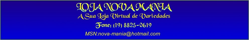 Loja Nova Mania